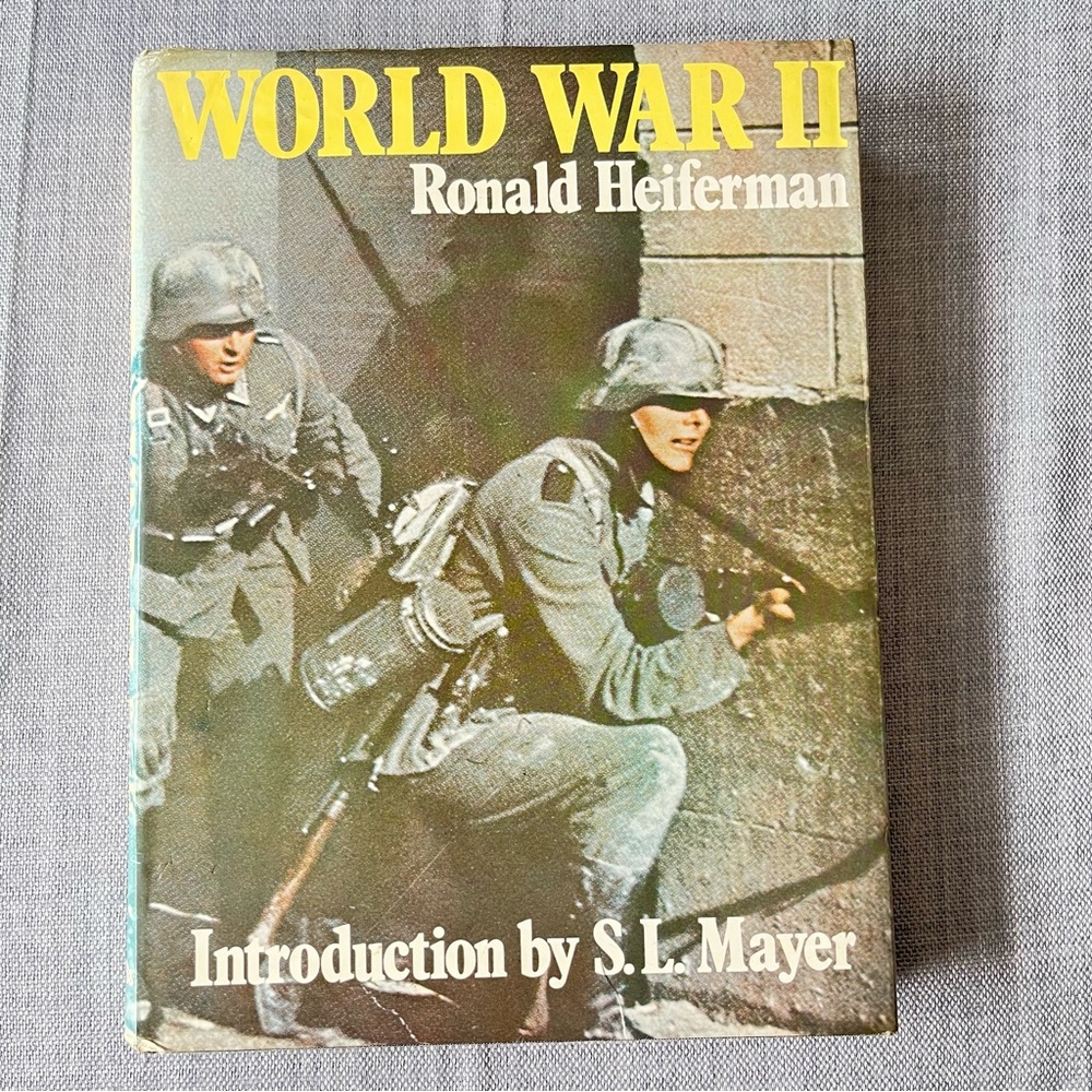 World War II by Ronald Heiferman Hardcover Book